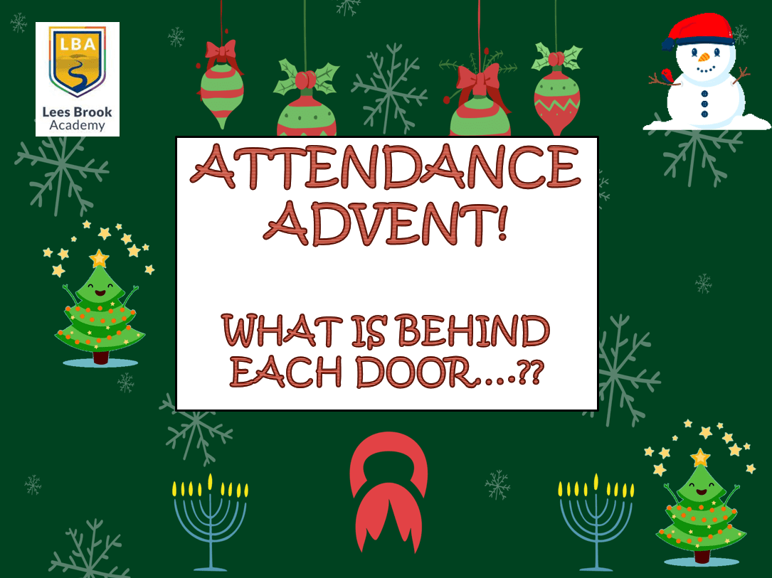 Lees Brook Academy Attendance Advent 2023